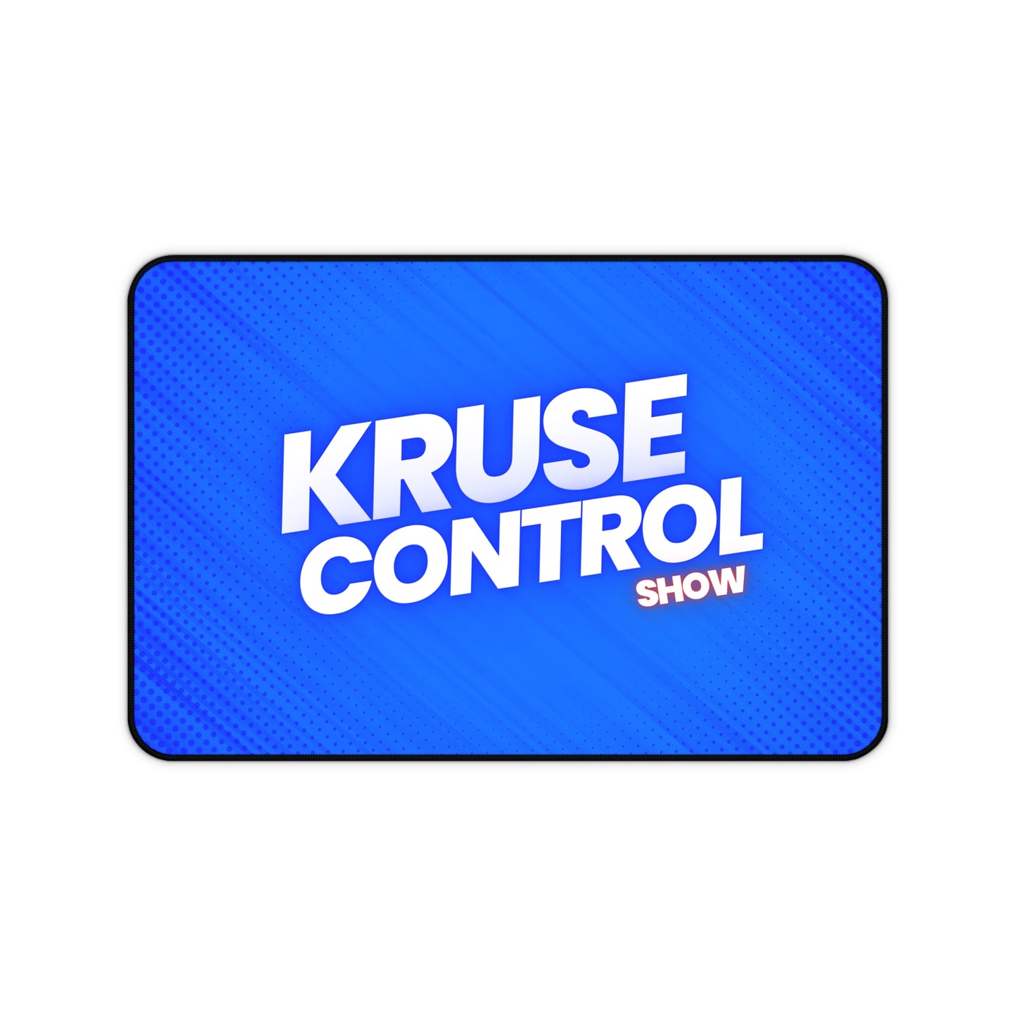 Kruse Control Show Desk Mat - Vibrant Gaming/Office Essentials