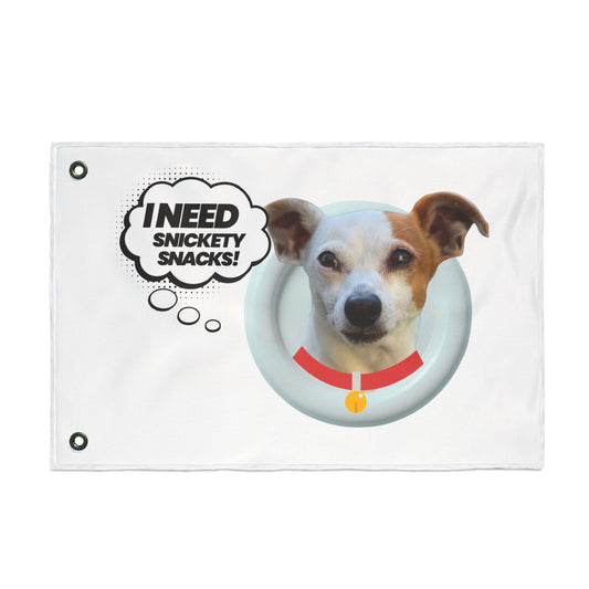 Dog Flag - "I Need Snickety Snacks!" Double-Sided Garden Banner